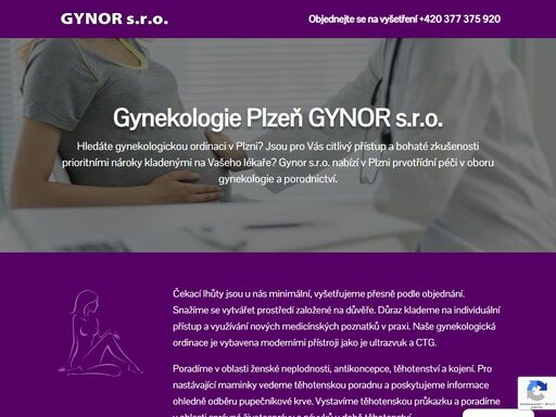 hledáte gynekologickou ordinaci v plzni? jsou pro vás citlivý přístup a bohaté zkušenosti prioritními nároky kladenými na vašeho lékaře? gynor s.r.o. nabízí v plzni prvotřídní péči v oboru gynekologie a porodnictví.