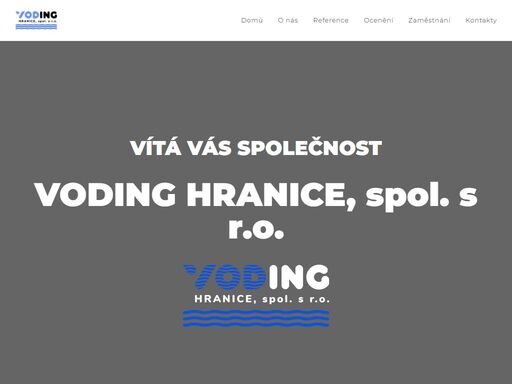 voding hranice je projektově inženýrskou společností vycházející z více než stoleté tradice přípravy a realizace vodohospodářských staveb v hranicích – tedy městě, které je dodnes centrem vodárenství v české republice.