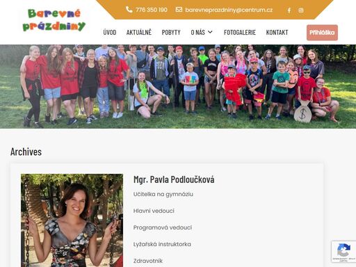 barevné prázdniny nabízí letní a podzimní dětské tábory, rodinné pobyty a lyžařské pobyty plné zábavy pro děti i rodiče s dětmi.
