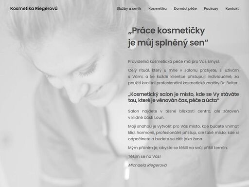 kosmetický salon riegerová louny poskytuje nejen profesionální služby péče o pleť, ale je také místem relaxace a odpočinku.