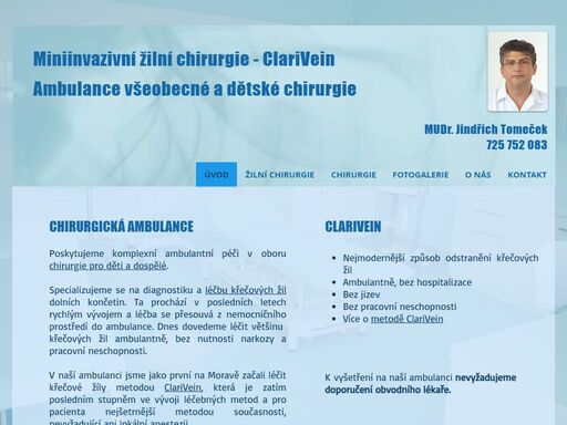 specializujeme se na léčbu křečových žil pomocí miniinvazivní žilní chirurgie a všeobecnou a dětskou chirurgii. odstranění křečových žil metodou clarivein.
