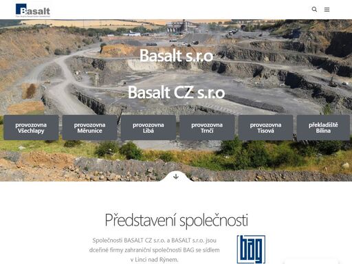 společnosti basalt a basalt cz se zabývají těžbou a zpracováním přírodního kamene na provozovnách všechlapy, libá a měrunice. .