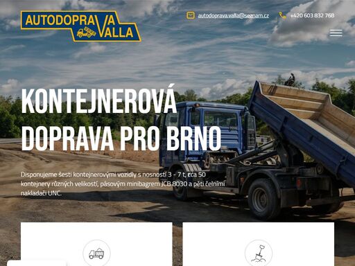 zajišťujeme kontejnerovou dopravu, odvoz suti, dovoz písku a kameniva. pronájem kontejnerů a mobilních buněk. vlastní technika, rychlé dodání, férové ceny.