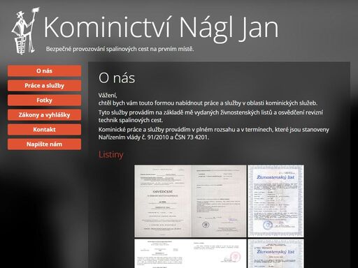 práce a služby v oblasti kominictví. čistění, kontroly a revize spalinových a vzduchospalinových cest. měření emisních limitů.