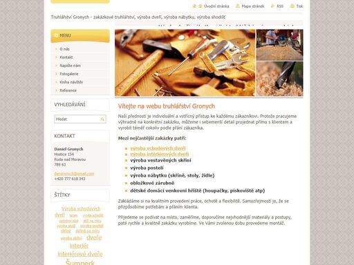 truhlarstvi, sumperk, truhlářství, šumperk, dveře, okna, postele, podlahy, zárubně, truhlar, stoly, žídle, nábytek,, truhlář, dveře, nábytek, stoly, výroba nábytku, výroba dveří, truhlářství, postele, šumperk, dveře na míru, postel na míru, vchodové dveře, výroba vchodových dveří truhlářské práce na zakázku.
zakázkový výroba nábytku, dveří, postelí, schodišt, skříní.