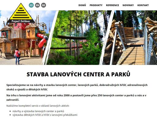 od roku 2000 jsme postavili jsme přes 250 lanových center a parků u nás a v zahraničí. podívejte se na nabídku našich produktů a služeb.