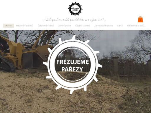 frezujemeparezy.cz - provádíme odstranění a likvidace pařezů pařezovou frézou, rizikové kácení stromů, sekání trávníků, zakládání trávníků, zemní práce a další zahradnické práce.