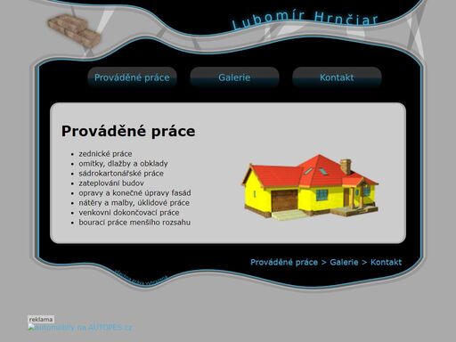 lubomír hrnčiar: stavební práce, malířské práce, úklidové práce