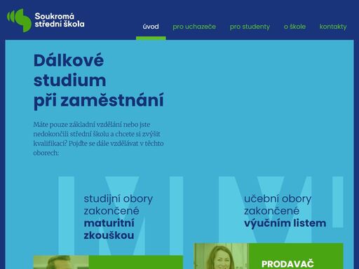 máte pouze základní vzdělání nebo jste nedokončili střední školu a chcete si zvýšit kvalifikaci? pojďte se dále vzdělávat v těchto oborech.