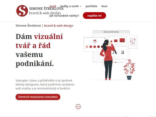 dám vaší značně vizuální tvář a řád. vytvořím vám grafiku, osobitý brand design a web na míru, ať už máte malý projekt nebo se chystáte na vesmírnou misi.