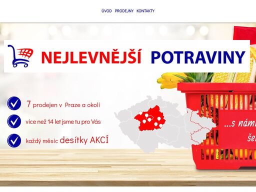 21 prodejen v 6 krajích čr, nejlevnější potraviny, více než 9 let na trhu, každý měsíc akce, slevy na potraviny.