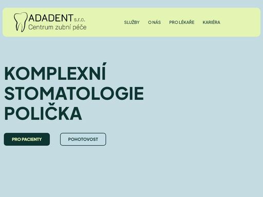 moderní zubní ordinace adadent nabízí komplexní stomatologickou péči. zubní implantáty, protetika, dentální hygiena a péče pro děti i dospělé.