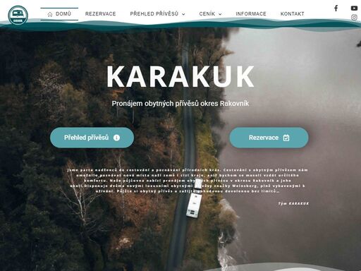 karakuk pronájem obytných přívěsů okres rakovník přehled přívěsů rezervace jsme parta nadšenců do cestování a poznávání přírodních krás. cestování s obytným přívěsem nám umožnilo poznávat nová místa naší země i cizí kraje, aniž bychom se museli vzdát určitého komfortu. naše půjčovna nabízí pronájem obytných přívěsu v okresu rakovník a jeho okolí.disponuje dvěma novými luxusními obytnými