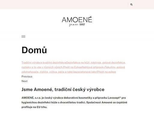 amoené je rodinná firma působící od roku 1997. naše pole působnosti je nehtová péče, dezinfekce a výroba přírodní kosmetiky.