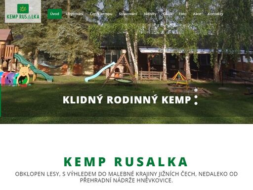 kemp rusalka - ideální kemp pro rodiny s dětmi a lidi hledající odpočinek