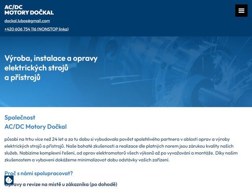 služby v oblasti elektromotorů, vyvažování, revize, převíjení, sušení, montáže, opravy alternátorů, startérů, transformátorů s certifikací iso 9001.