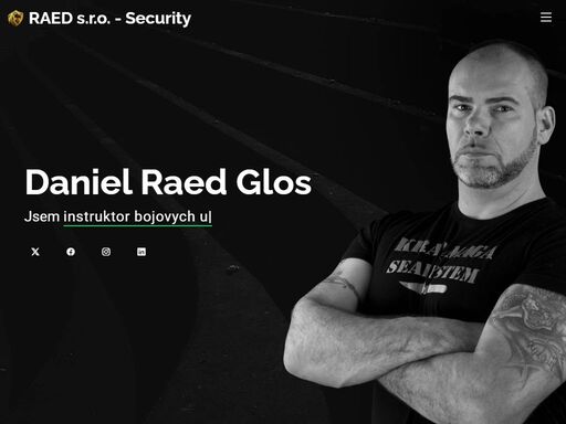daniel raed glos, jsem bodyguard,instruktor bojovych umeni, investor,m networker