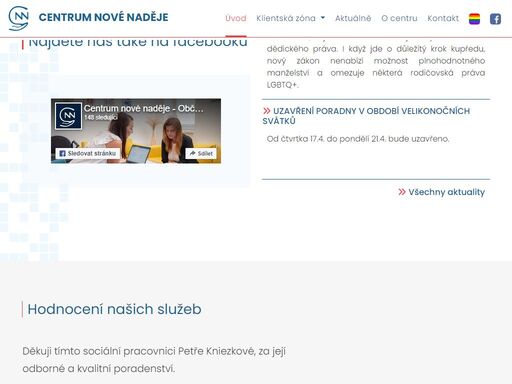 centrum nové naděje poskytuje sociální a základní právní poradenství lidem, kteří se dostali do nepříznivé sociální situace nebo jim taková situace hrozí.