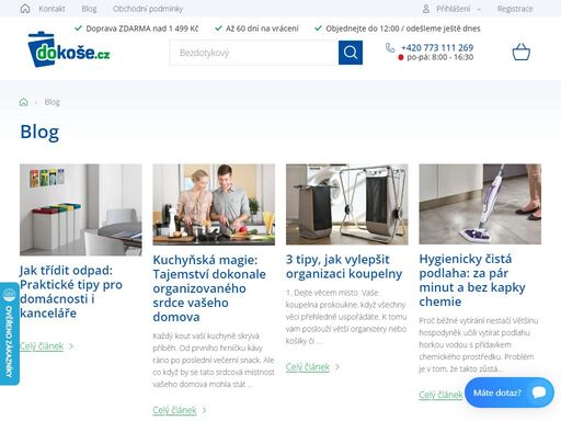 prodáváme pedálové i bezdotykové odpadkové koše, koše pro domácnost, kancelář i pro hotely.  vyberte si u nás z nejširšího sortimentu plastových, nerezových i designových košů na odpadky. objevte velký výběr pytlů a sáčků do koše, ale i organizérů a doplňků do domácnosti, vybavení koupelny, kuchyně.