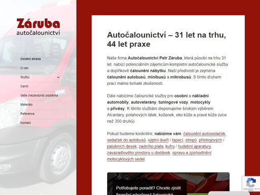 firma autočalounictví petr záruba provádí čalounění autosedaček, čalounění sedla na motocykl, čalounění stropů, čalounění autobusů a čalounění veteránů.