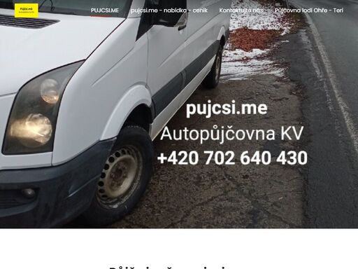    
   
   
   
půjč si mě - pujcsi.me   
půjčovna dodávek a užitkových vozidel - půjčovna osobních   
autopůjčovna osobních a užitkových vozidel v karlových...