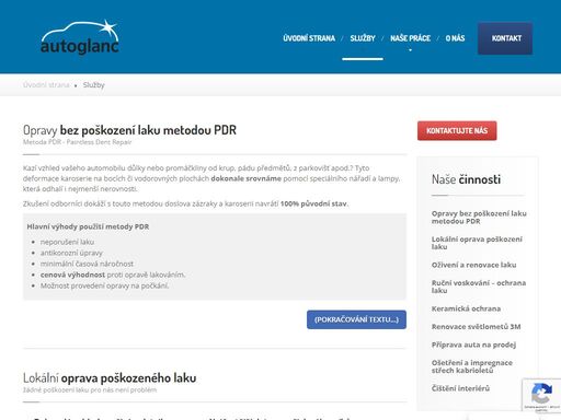 oprava karoserií, laků a čištění - autoglanc hradec králové všechny práce provádíme se smyslem pro detail a s odpovědností k cizímu majetku za použití profesionálních technologií a přípravků.
