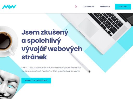 17 let zkušeností s návrhy a redesignem webových stránek, kódování responsivních html šablon a tvorbou e-shopů na míru.