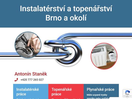 hledáte instalatéra a topenáře v brně? instalatérství a topenářství antotnín staněk nabízí práce voda, topení, plyn, odpady, dále chlazení a solární systémy.