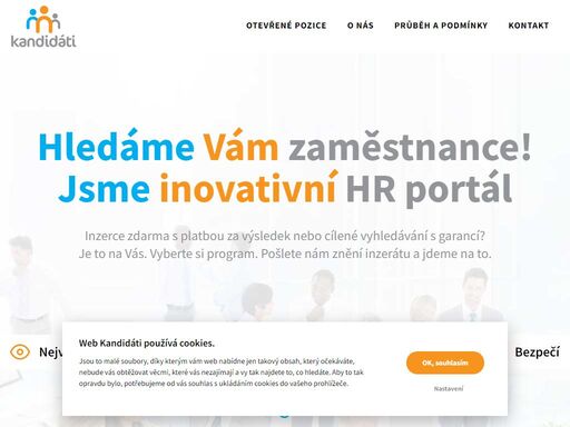 určete pozici a kritéria, my najdeme vhodné kandidáty a otestujeme je. ty nejlepší připravíme na osobní pohovory s vámi.