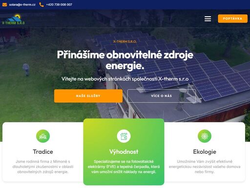 zaměřujeme se na obnovitelné zdroje energie, fotovoltaické elektrárny, tepelná čerpadla, carporty a větrné turbíny.