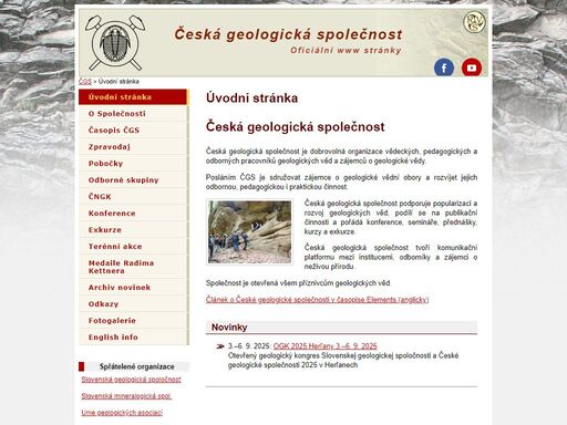 česká geologická společnost je dobrovolná organizace zájemců o geologické vědy.