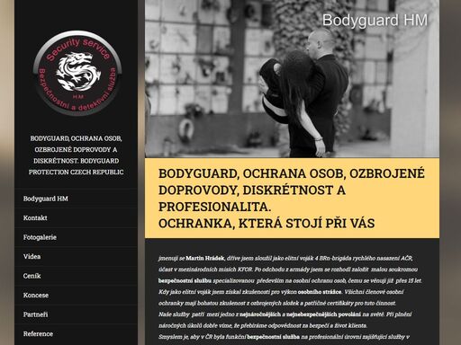 elitní bezpečnostní služba specializovaná na ochranu osob, ozbrojené doprovody a pátrací činnosti.
ochranka, která stojí při vás.
