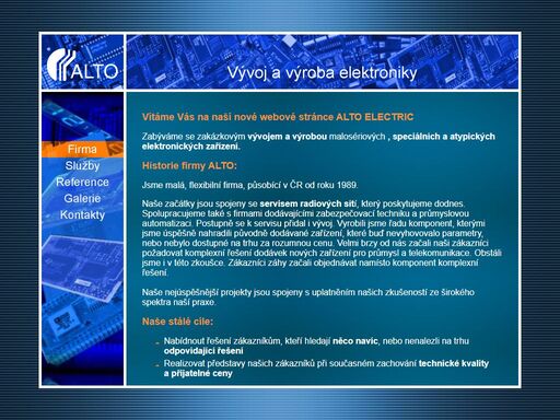 vývoj a výroba elektronických zařízení zakázková malosériová výroba elektroniky prototypy ověřovací série technická podpora