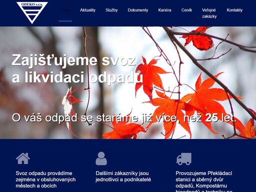 provádíme svoz odpadů, provozujeme sběrný dvůr, kompostárnu a vlastníme techniku na svoz a zpracování odpadů