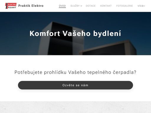 firma praktik kulhavý vznikla v roce 1994 jako obchodní firma, která se postupně začala rozvíjet v oblasti energetiky. více než deset let se zabýváme tepelnými čerpadly, měřením a regulací, chlazením, topením a elektroinstalacemi.
