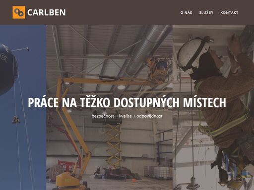 výškové práce za pomocí horolezecké techniky, vysokozdvižné techniky, žebříků a lešení.