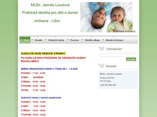 mudr. jarmila loudová,praktická lékařka pro děti a dorost,čechova 537/41,373 72 lišov,tel.:+420 387 994 466,dětská lékařka lišov,dětská doktorka lišov,pediatr lišov,pediatrie lišov,dětská ordinace lišov,dětský doktor,dětský lékař,dětská ordinace,očkování,