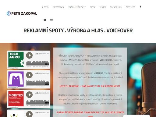 výroba rozhlasových a televizních spotů . hlas pro vaši reklamu . voiceover . znělky . komentáře k videím . trailery . dokumenty . instruktážní hlášení . video na zakázku