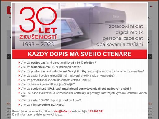 rozesílání hromadných zásilek, skladování a expedice reklamních materiálů, pořizování a zpracování adres včetně statistik, strojní obálkování.