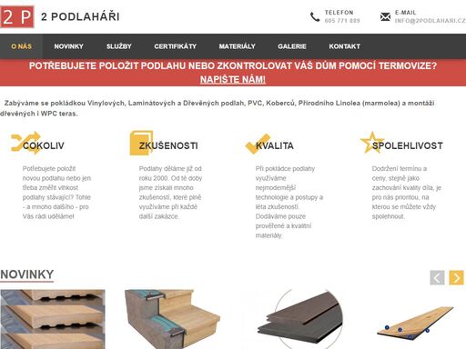 podlahářství znojmo -   o nás
 potřebujete položit podlahu nebo provést diagnostiku stavby pomocí termovize? jsme tu pro vás! na trhu jsme od roku 2000!