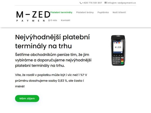 nejvýhodnější platební terminály na trhu. porovnáváme za vás nabídky od několika bank a vybereme tu nejlepší. ke každému zákazníkovi přistupujeme individuálně. m-zedpayment.cz