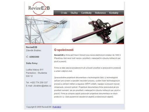 revize elektrické instalace do 1000 v. převážnou část revizí tvoří revize v prostředí s nebezpečím výbuchu hořlavých par, plynů a prachů.
