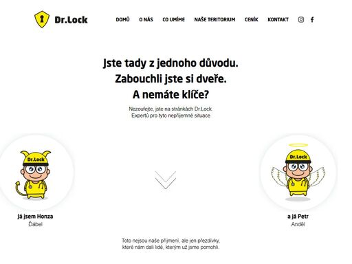hledáte nás nejspíše z jednoho důvodu. zabouchli jste si dveře. a nemáte jiné klíče? jsme tu pro vás.