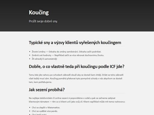 prožít svoje dobré sny.