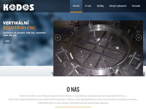 kovoobrábění, cnc karusel, cnc soustruh, zámečnické práce, nástrojárna, olomouc, černovír, kodos zakázková výroba rotačních dílů do průměru 1500mm a váhy 3000 kg,frézování a vrtání na horizontální vyvrtávačce do rozměru 1000x1000x750mm a váhy 2000 kg , výroba přípravků dle dokumentace zákazníka