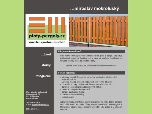 miroslav  mokroluský - stavba plotů a pergol