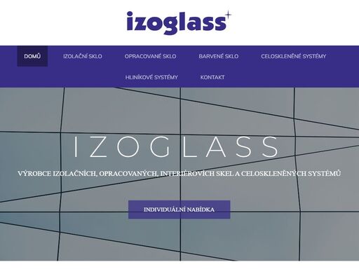 izoglass s.r.o. se pohybuje na trhu s izolačními skly od r 1999. všechny úkony na tvorbě nebo opracování skla si děláme samy na vlastní moderní technologii.