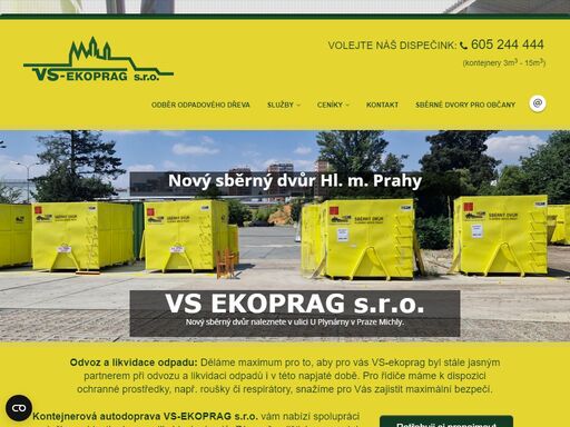 kontejnerová autodoprava vs-ekoprag s.r.o. vám nabízí spolupráci a služby v oblasti odvozu a likvidaci odpadů.