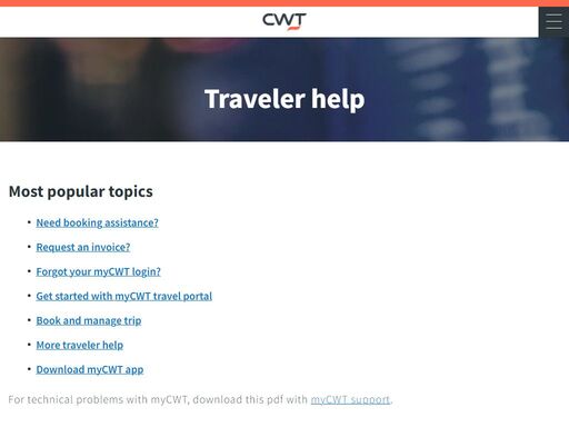 cwt traveler help, find answers to the most frequently asked questions and learn more about cwt products and services.