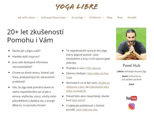ashtanga vinyasa joga praha. kurzy jógy, semináře a víkendy. stáhněte si zdarma ebook, zhlédněte na youtube joga videa a přidejte se k yogalibre.cz na facebooku